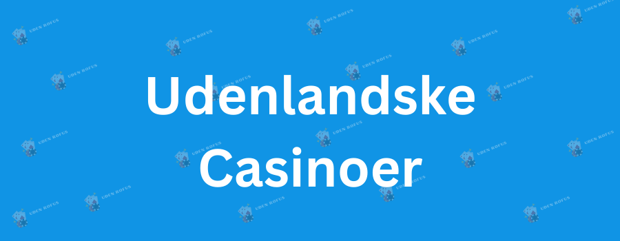Bedste Casino Uden om Rufus En Guide til Spiloplevelser 619717331